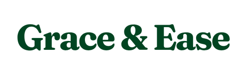 Grace & Ease